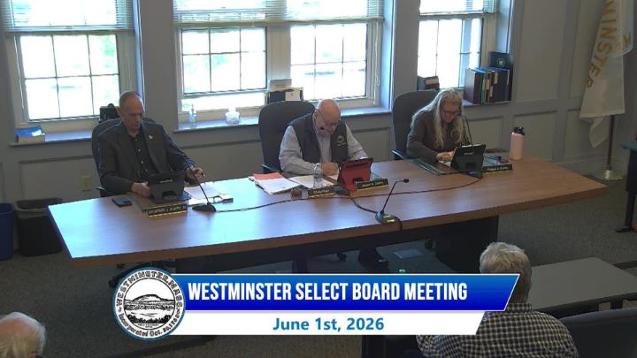 Thumbnail image for Westminster Select Board Meeting 6-1-2026